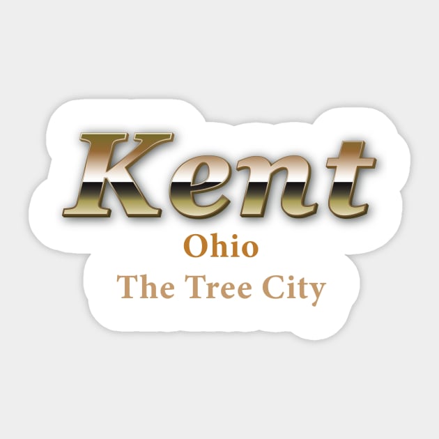 Kent Ohio The Tree City Sticker by FreedoomStudio